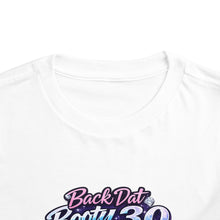 Load image into Gallery viewer, Back Dat Booty 3.0 Toddler Tee — Colorful Logo Infant Shirt