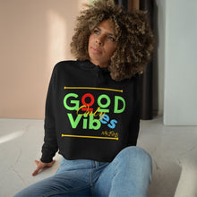 Load image into Gallery viewer, Good Vibes Only Crop Hoodie