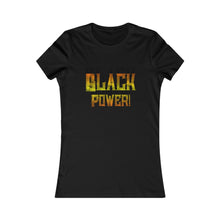 Load image into Gallery viewer, Black Power Women's Favorite Tee