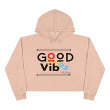 Load image into Gallery viewer, Good Vibes Only Crop Hoodie