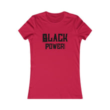 Load image into Gallery viewer, Black Power Women's Favorite Tee