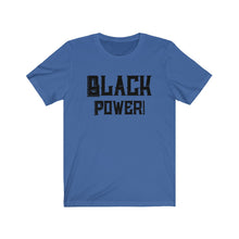 Load image into Gallery viewer, Black Power Unisex Jersey Short Sleeve Tee