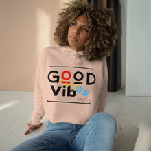 Load image into Gallery viewer, Good Vibes Only Crop Hoodie