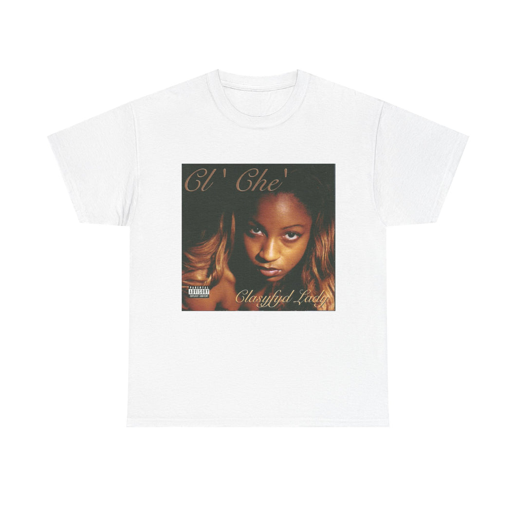 1998 Clasyfyd Lady  Album Tee