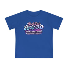 Load image into Gallery viewer, Baby T-Shirt “Back Dat Booty 3.0” Graphic Tee — Cute Retro Neon Infant Top
