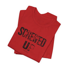 Load image into Gallery viewer, Screwed Up Distressed Graphic Tee by MH Stylz

